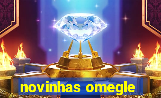 novinhas omegle